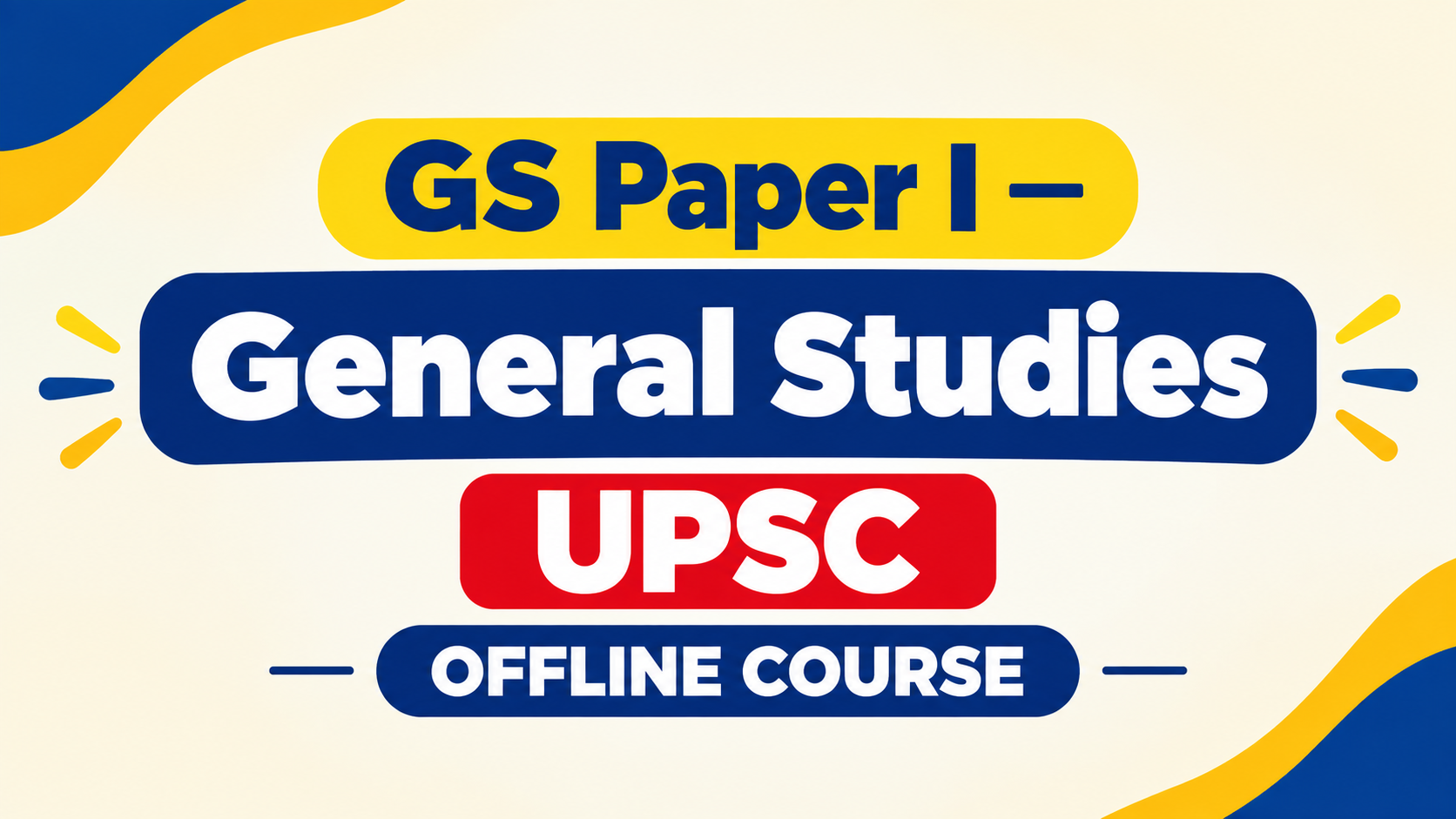 GS Paper I — General Studies UPSC